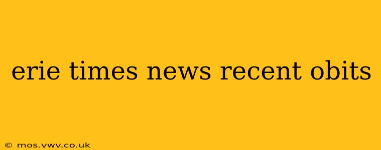 erie times news recent obits