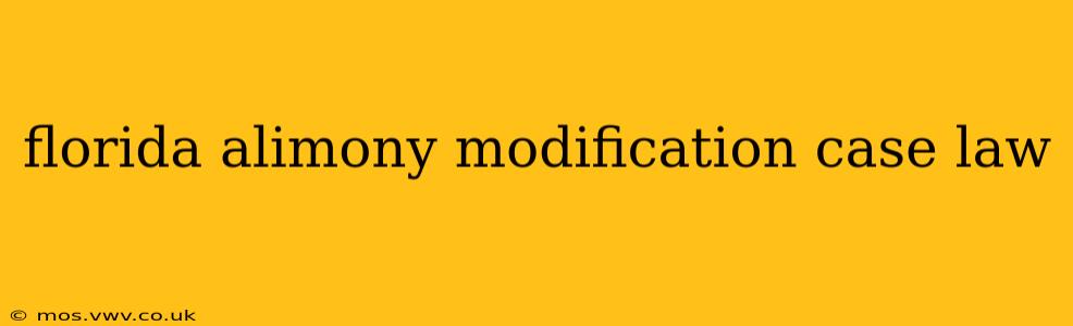 florida alimony modification case law