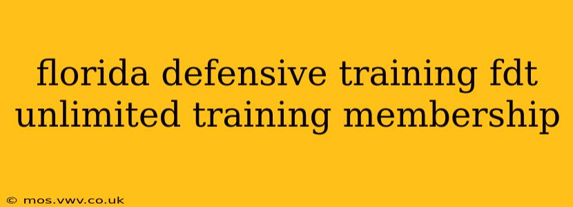florida defensive training fdt unlimited training membership