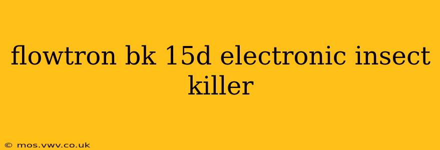 flowtron bk 15d electronic insect killer