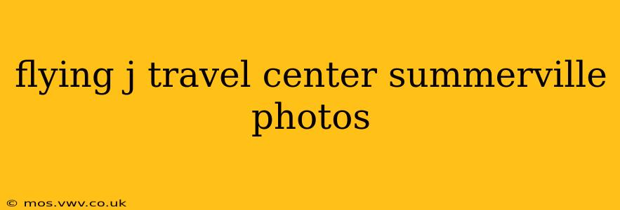 flying j travel center summerville photos