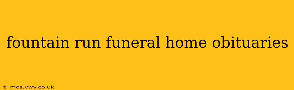 fountain run funeral home obituaries
