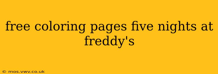 free coloring pages five nights at freddy's