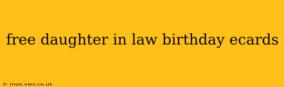 free daughter in law birthday ecards