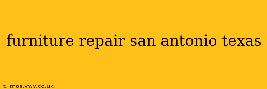 furniture repair san antonio texas