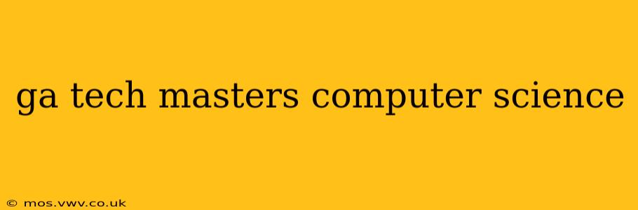 ga tech masters computer science