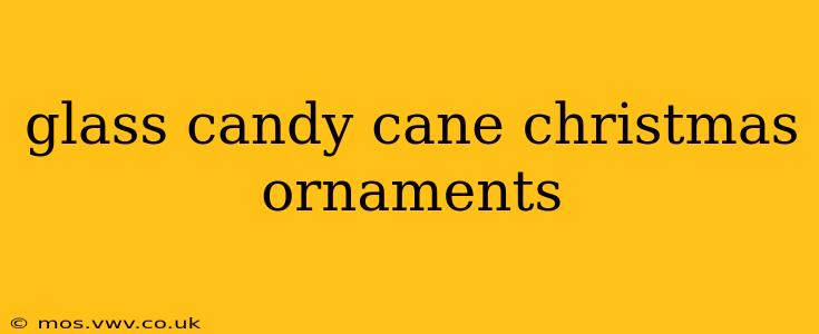 glass candy cane christmas ornaments