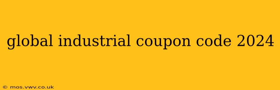 global industrial coupon code 2024
