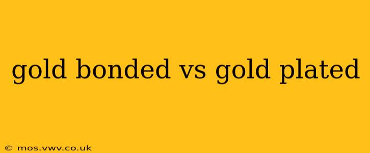 gold bonded vs gold plated