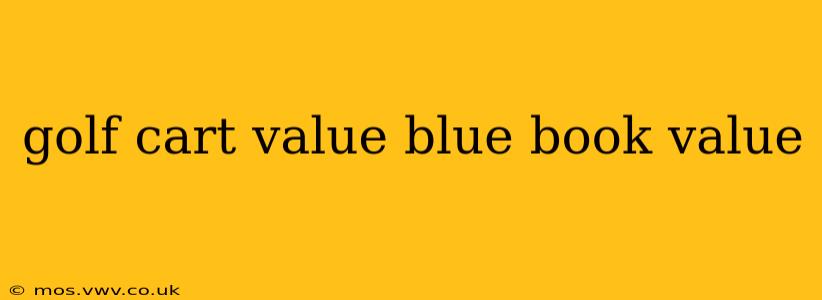 golf cart value blue book value