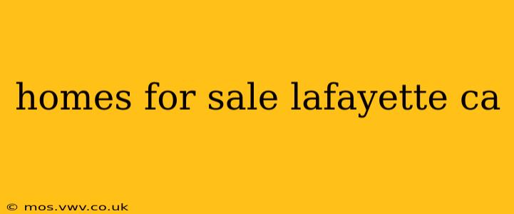 homes for sale lafayette ca