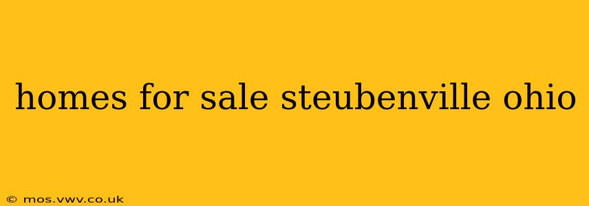 homes for sale steubenville ohio