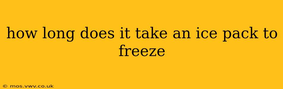 how long does it take an ice pack to freeze
