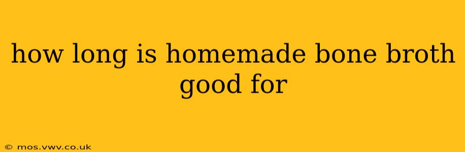 how long is homemade bone broth good for