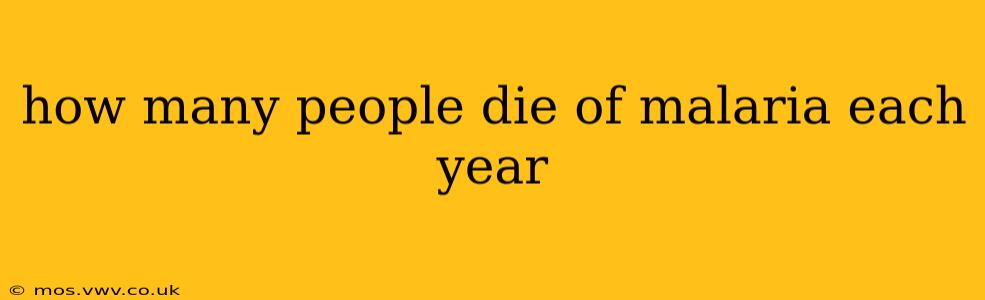 how many people die of malaria each year