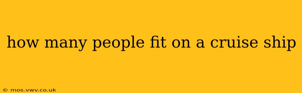 how many people fit on a cruise ship