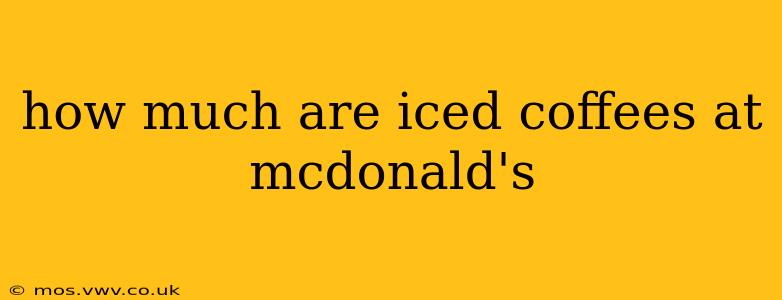 how much are iced coffees at mcdonald's