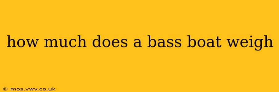 how much does a bass boat weigh