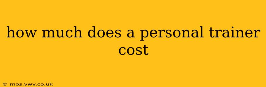 how much does a personal trainer cost
