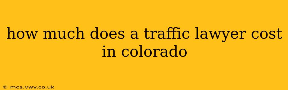 how much does a traffic lawyer cost in colorado