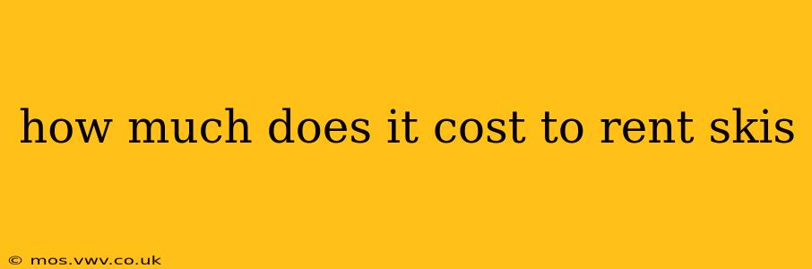 how much does it cost to rent skis