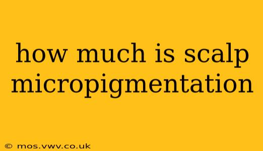 how much is scalp micropigmentation