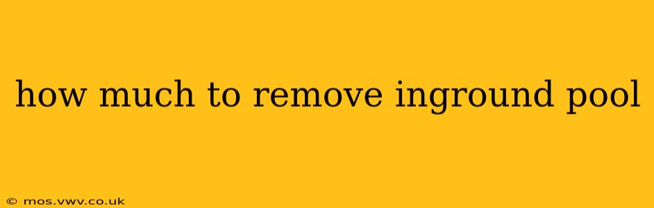 how much to remove inground pool
