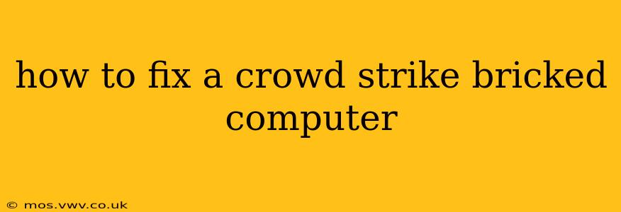 how to fix a crowd strike bricked computer