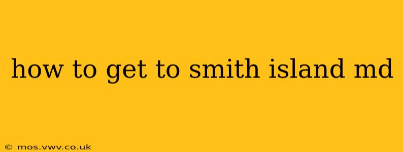 how to get to smith island md