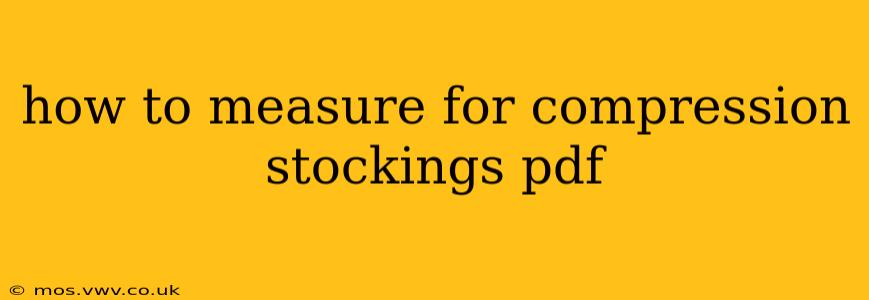 how to measure for compression stockings pdf