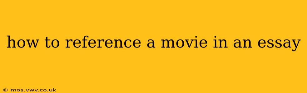 how to reference a movie in an essay