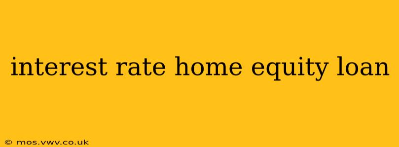 interest rate home equity loan