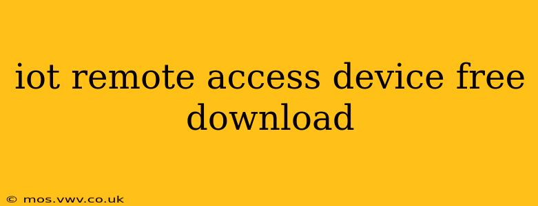 iot remote access device free download
