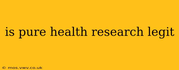 is pure health research legit