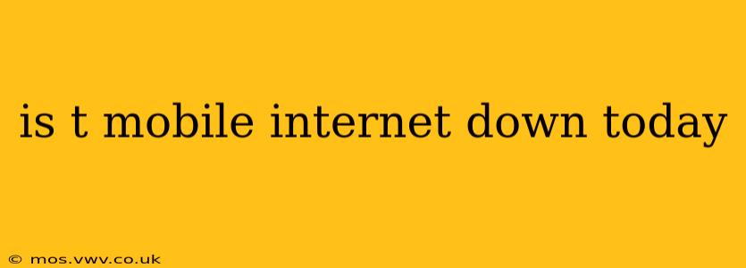 is t mobile internet down today