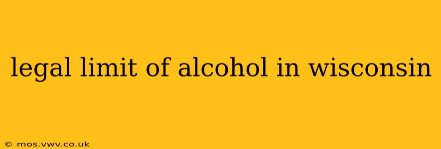 legal limit of alcohol in wisconsin