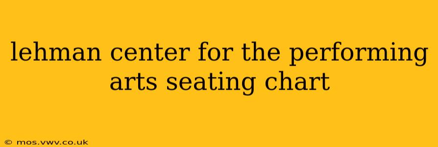 lehman center for the performing arts seating chart