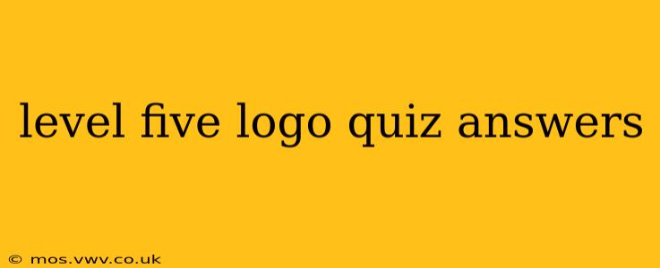 level five logo quiz answers