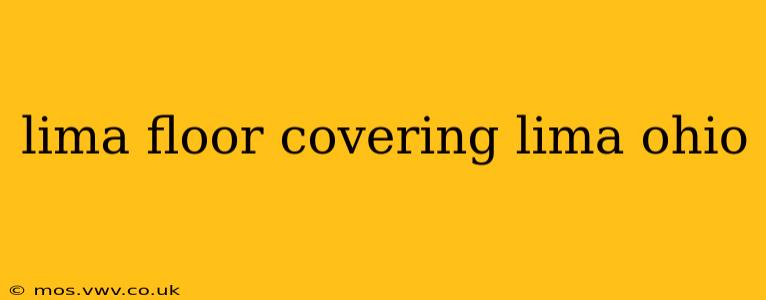 lima floor covering lima ohio