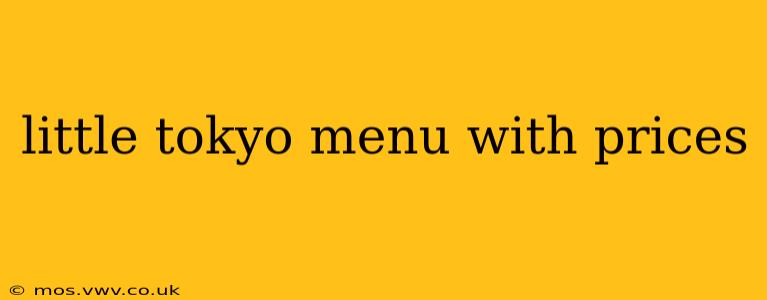 little tokyo menu with prices