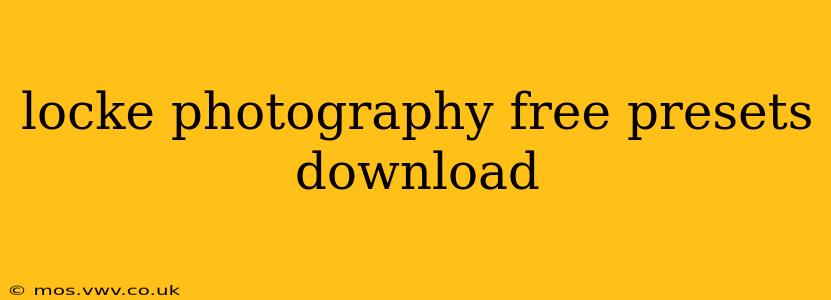 locke photography free presets download