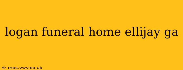 logan funeral home ellijay ga