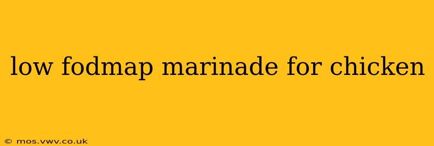 low fodmap marinade for chicken