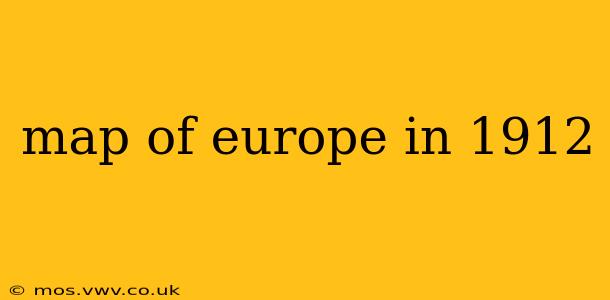 map of europe in 1912
