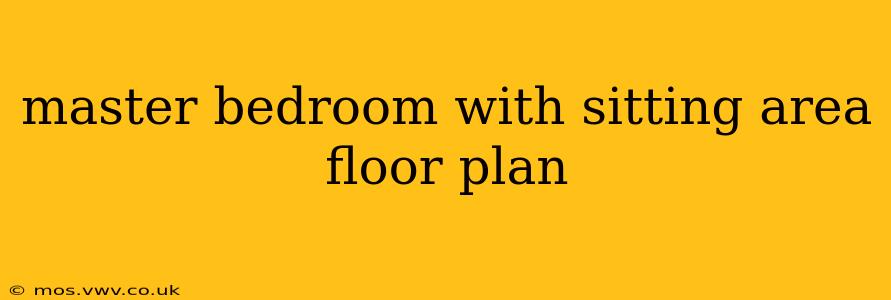 master bedroom with sitting area floor plan