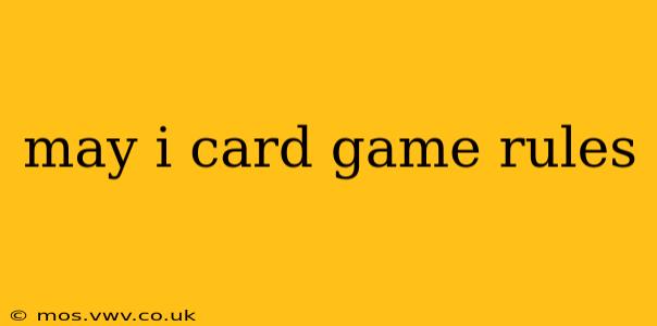 may i card game rules