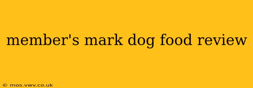 member's mark dog food review