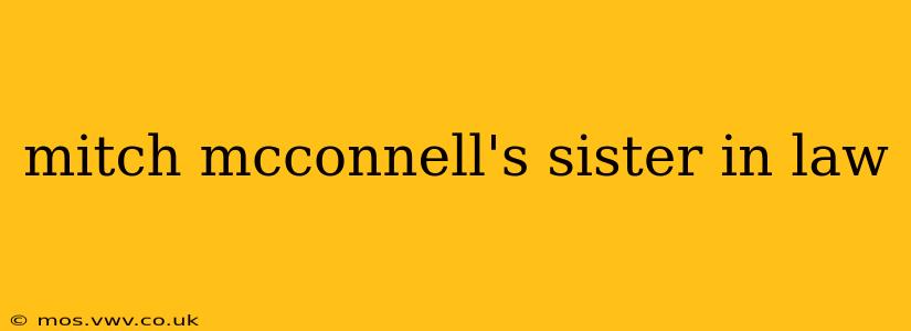 mitch mcconnell's sister in law