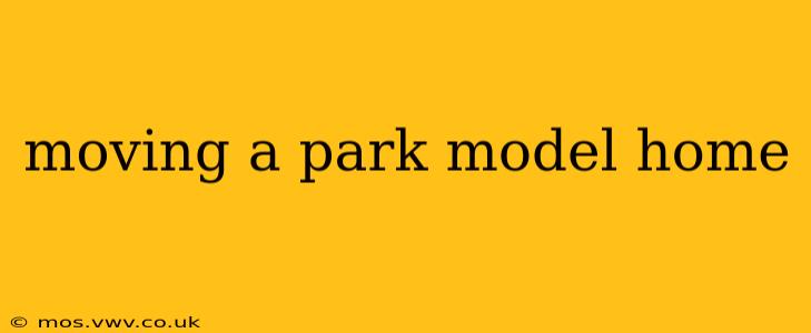 moving a park model home