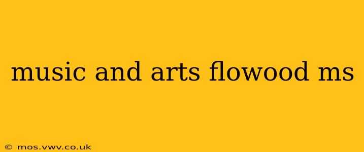 music and arts flowood ms